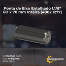 Ponta de Eixo Entalhado 1.1/8” 6D x 70 mm Inteira 4002.1277
