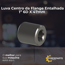 Luva Centro da Flange Entalhada 1” 6D X 47mm