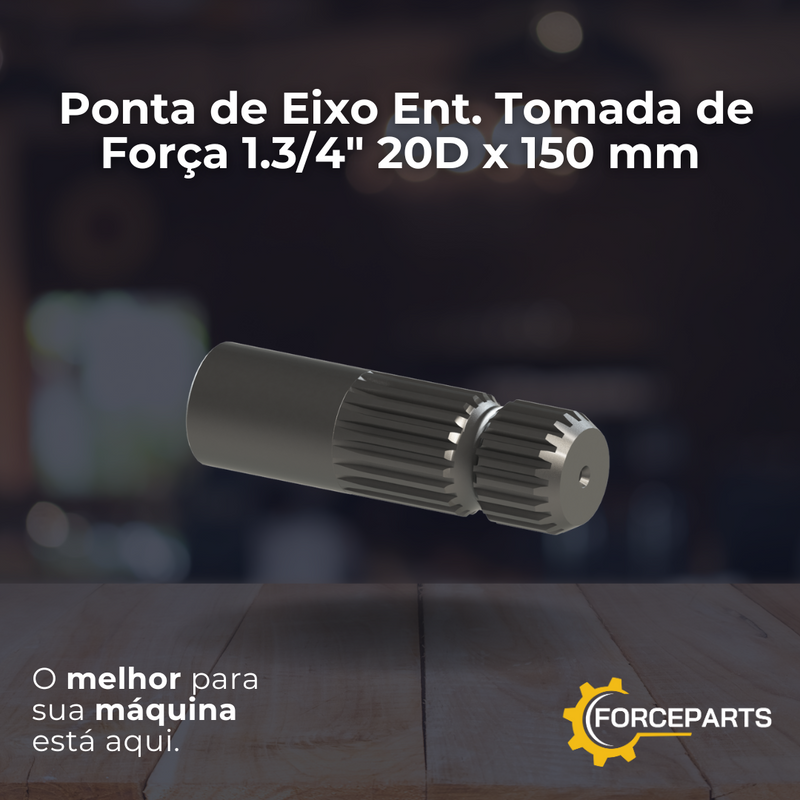 Ponta de Eixo Ent. Tomada de Força 1.3/4" 20D x 150 mm