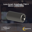 Luva Acopl. Entalhada 1”6D X 68mm 4002.0319