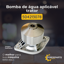 504213078 Bomba de água aplicável trator