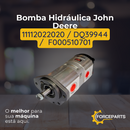 Bomba Hidráulica John Deere 11112022020 DQ39944 F000510701