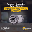 Bomba Hidráulica John Deere 12101027091  DQ49963  DQ33772