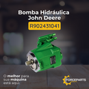 Bomba Hidráulica John Deere R902431041
