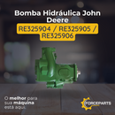 Bomba Hidráulica John Deere RE325904  RE325905  RE325906