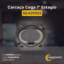 Carcaça cega 1º estagio 00409903