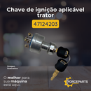 47124203 CHAVE DE IGNIÇÃO APLICAVEL TRATOR