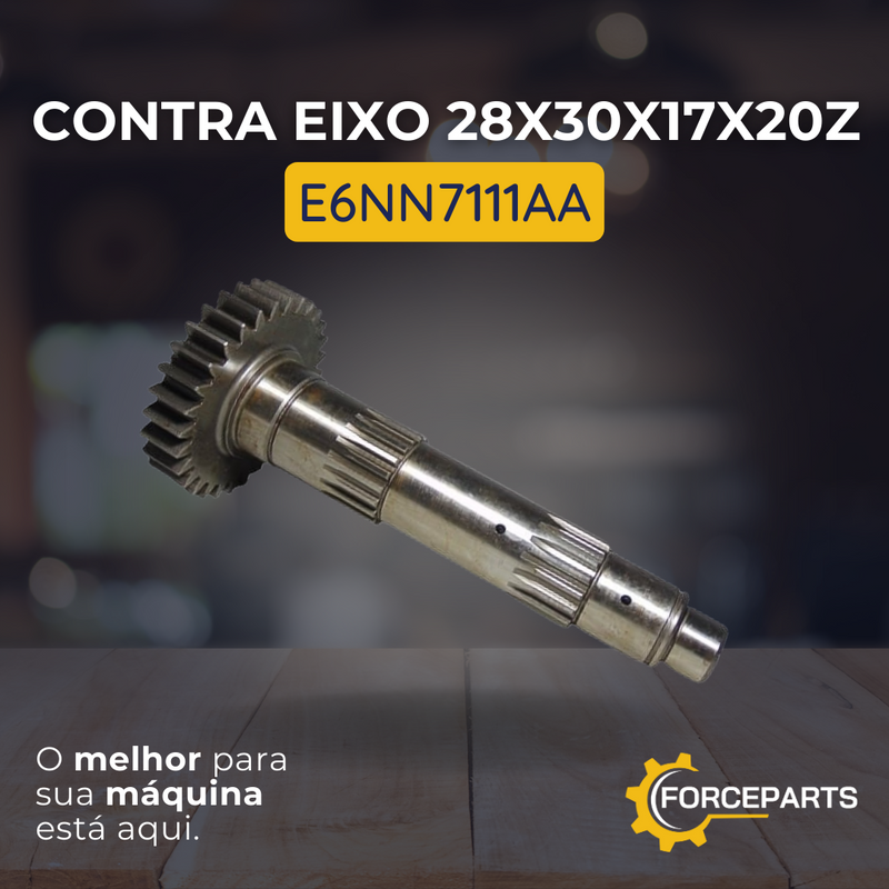 Contra eixo 28x30x17x20Z E6NN7111AA