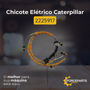 Chicote Elétrico Caterpillar 2225917