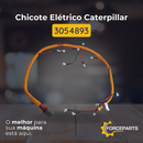 Chicote Elétrico Caterpillar 3054893