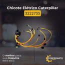 Chicote Elétrico Caterpillar 3222733