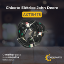 Chicote Elétrico John Deere AXT15478