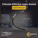 Chicote Elétrico John Deere CB11495584