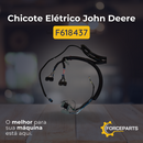 Chicote Elétrico John Deere F618437