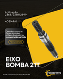 403149A1 EIXO BOMBA HYDRO 21T ALONGADO