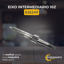 Eixo intermediario 10z 826249