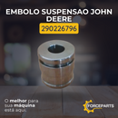 Embolo suspensão John Deere 290226796