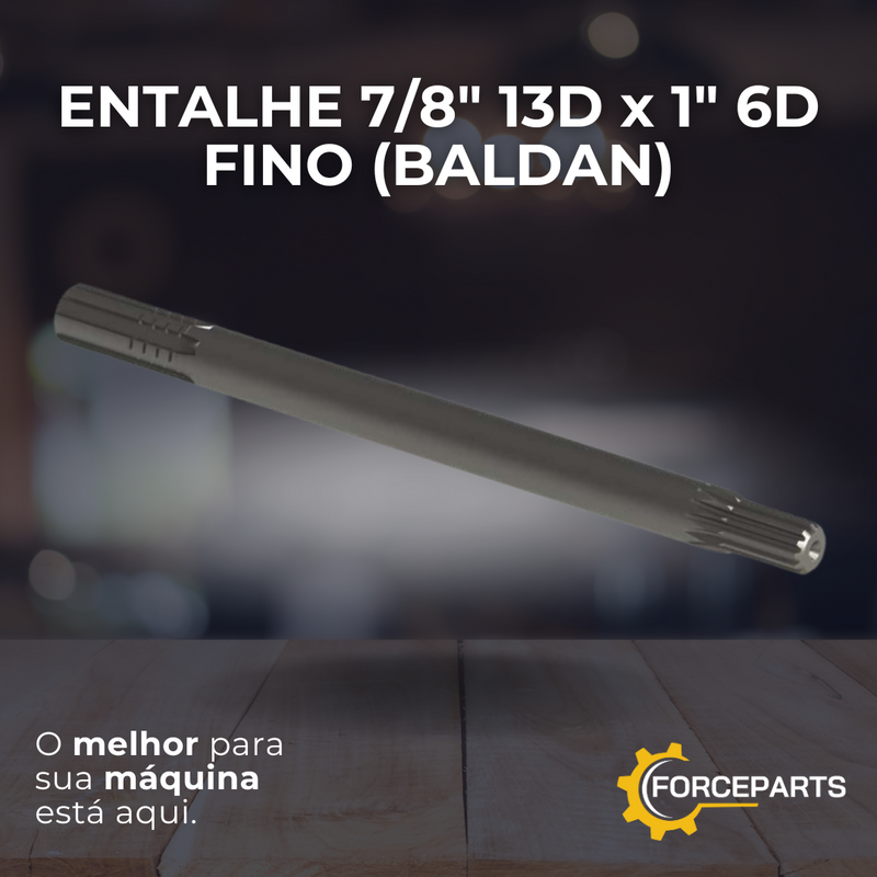 Entalhe 7/8" 13D x 1" 6D Fino (Baldan)  6020090219-2