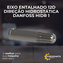 PONTA DE EIXO ENTALHADO 12D DIREÇÃO HIDROSTATICA DANFOSS HIDR 1
