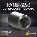 LUVA CENTRO DA ENGRENAGEM DA BOMBA BOSCH 130720/2