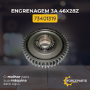 Engrenagem 3A 46x28z 73401319
