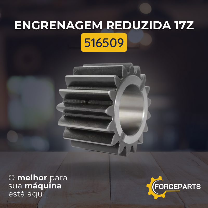 Engrenagem reduzida 17z 516509