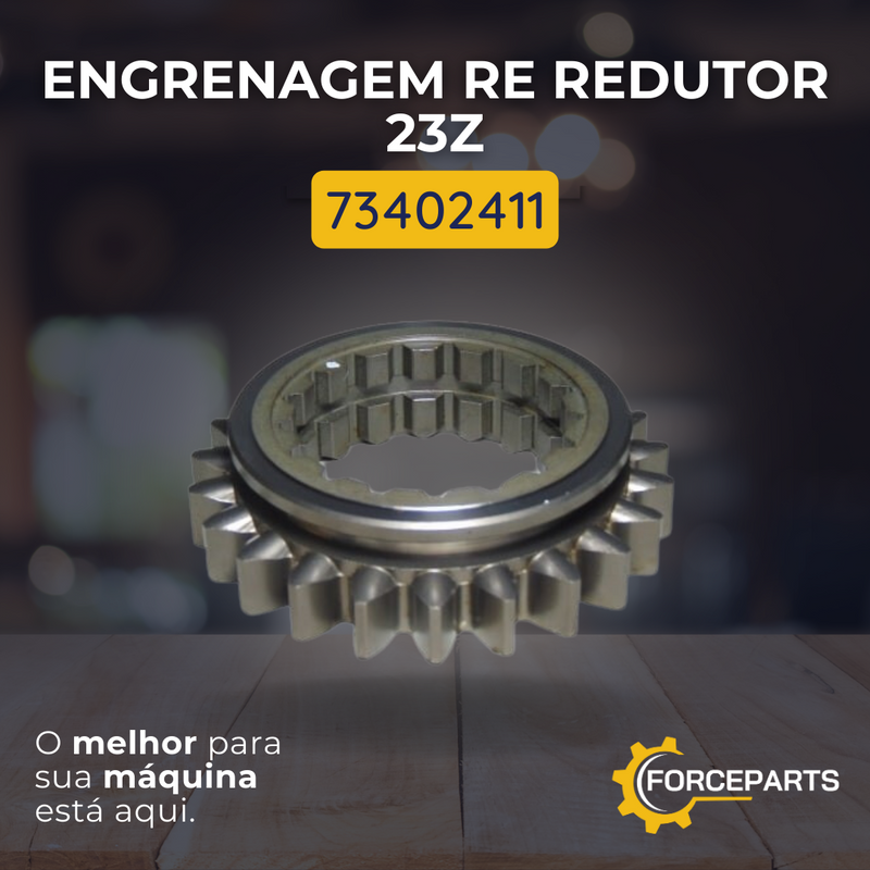 Engrenagem re redutor 23z 73402411