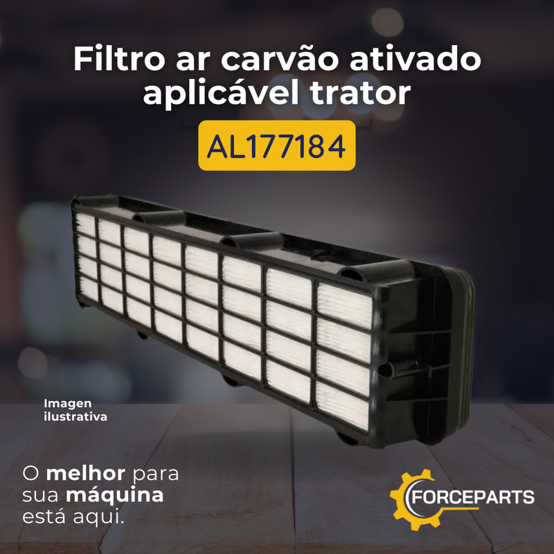 FILTRO DE AR CARVÃO ATIVADO APLICAVEL TRATOR AL177184