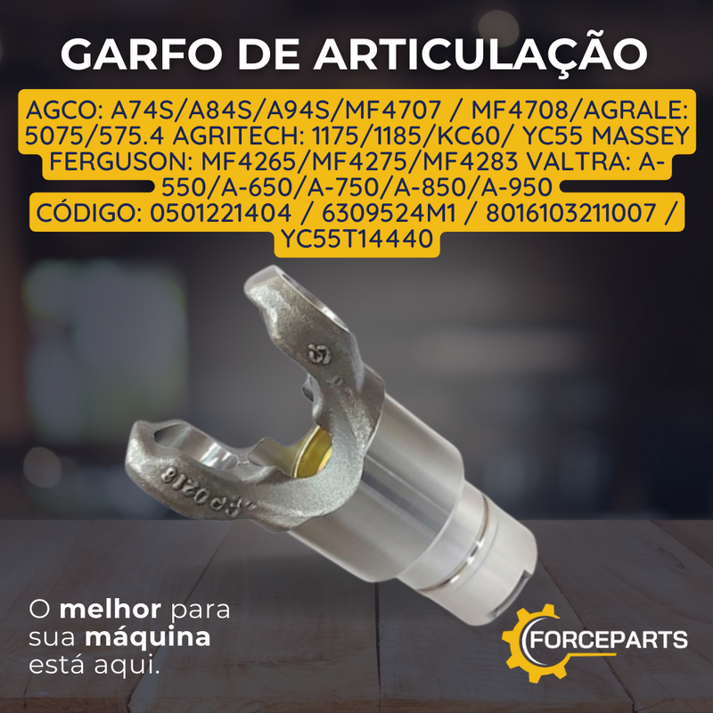 GARFO DE ARTICULAÇÃO 0501221404 6309524M1 8016103211007 YC55T14440