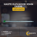 Haste elevador John Deere CB11426315