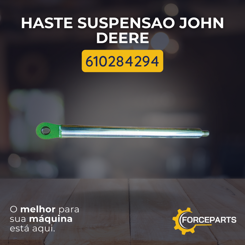 Haste suspensão John Deere 610284294