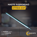 Haste suspensão DTM04-04P