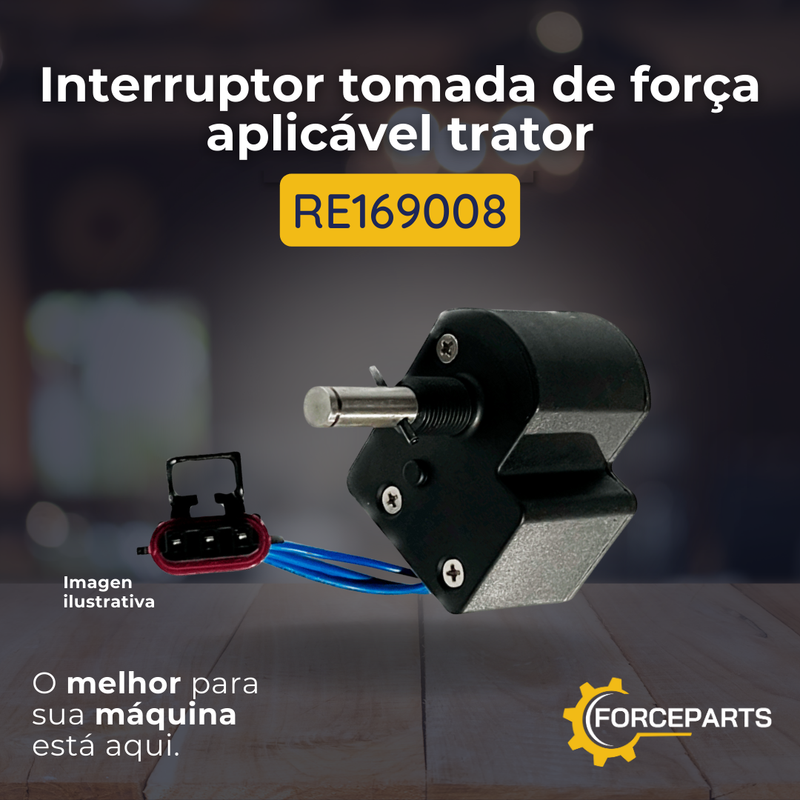 RE169008 INTERRUPTOR TOMADA DE FORÇA APLICAVEL TRATOR