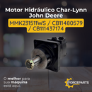 Motor Hidráulico Char-Lynn John Deere MMK231511WS  CB11480579  CB111437174