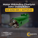 Motor Hidráulico Charlynn John Deere Eaton 169-0210-001  AXT12549