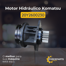 Motor Hidráulico Komatsu 20Y2600230