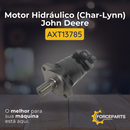 Motor Hidráulico (Char-Lynn) John Deere AXT13785