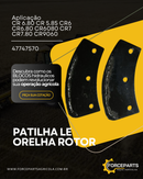 47747570 PATILHA ORELHA ROTOR (PAR)