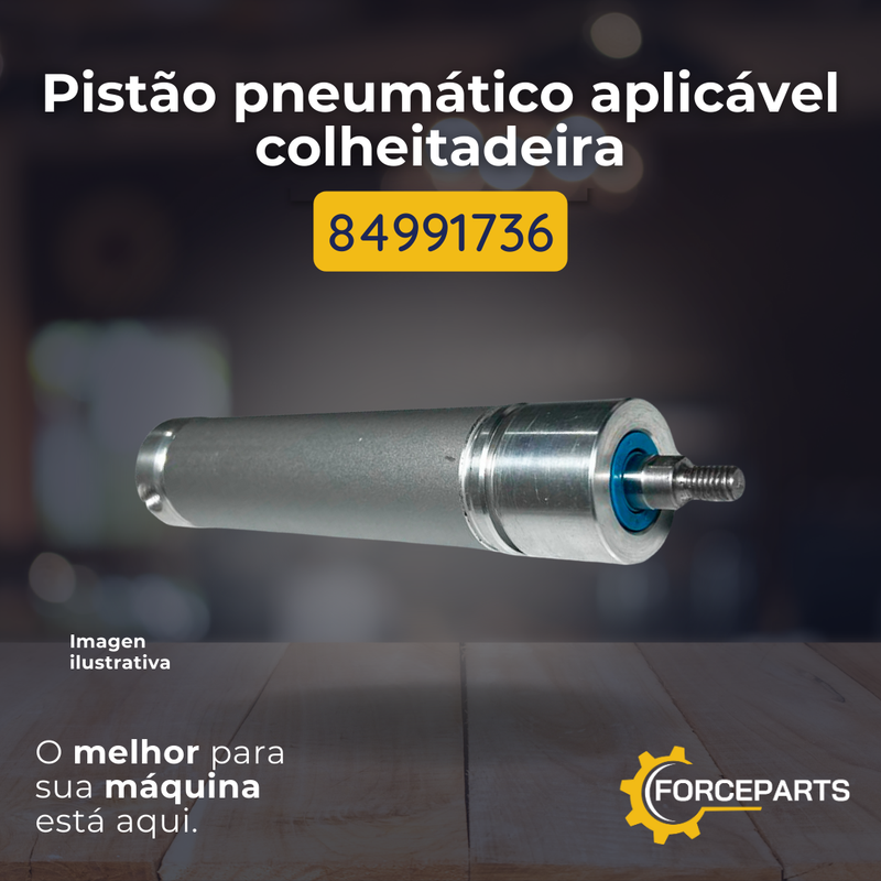 84991736 PISTÃO PNEUMATICO APLICAVEL COLHEITADEIRA