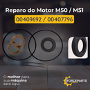 Reparo do motor M50 / M51 00409692 / 00407796