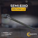 Semi eixo LD 395741A1