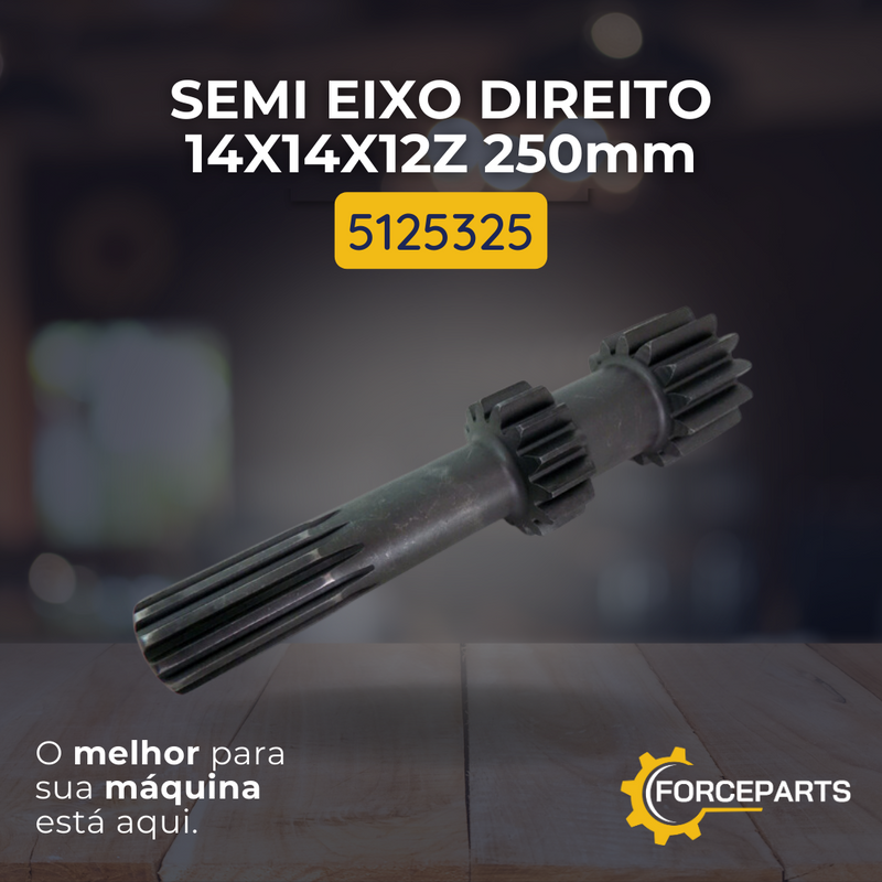 Semi eixo direito 14x14x12z 250mm 5125325