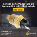 84041954 SENSOR DE TEMPERATURA DE AGUA APLICAVEL COLHEITADEIRA