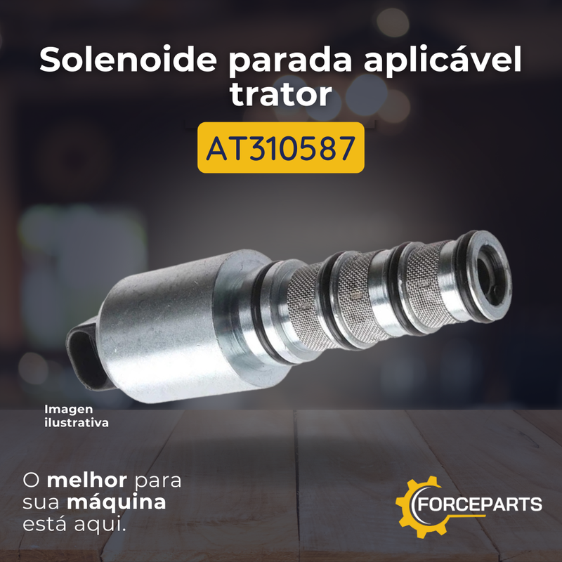 AT310587 SOLENOIDE PARADA APLICAVEL TRATOR