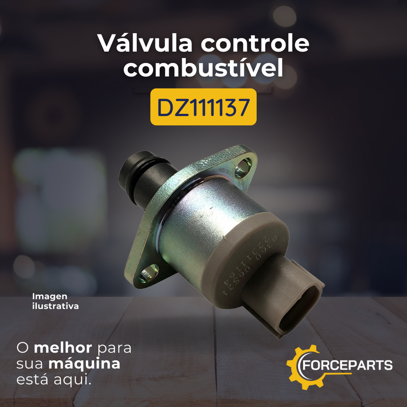 DZ111137 VALVULA CONTROLE COMBUSTIVEL